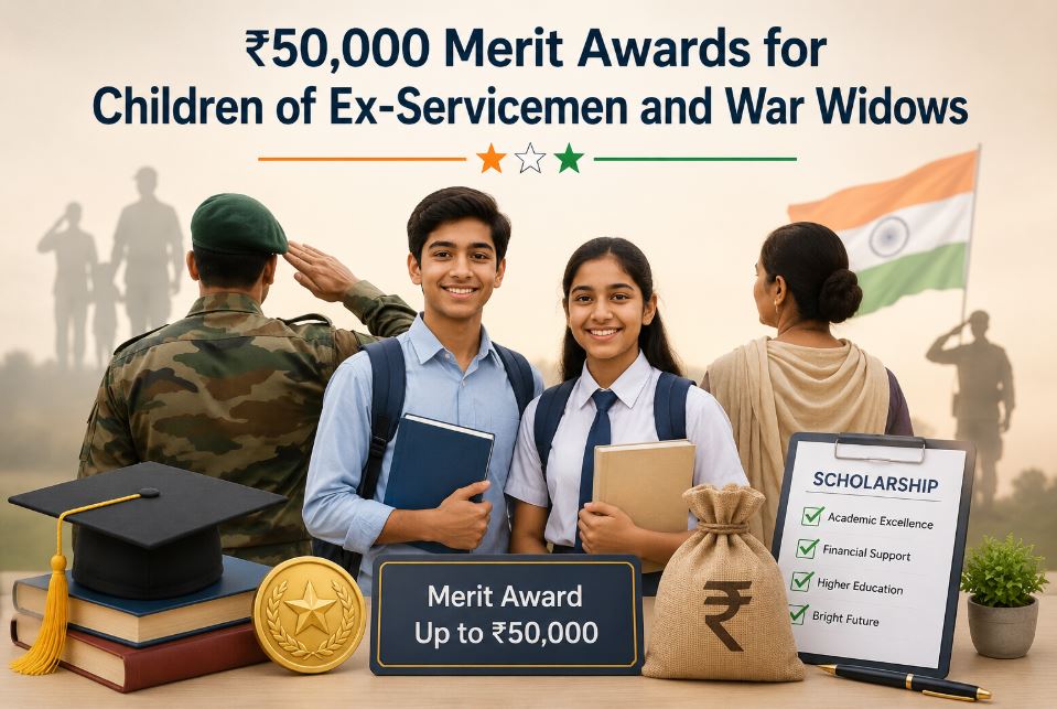 Maharashtra Opens Applications for ₹50,000 Merit Awards and Scholarships for Children of Ex-Servicemen and War Widows